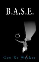 B.A.S.E.