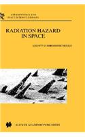 Radiation Hazard in Space