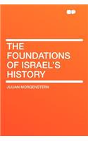 The Foundations of Israel's History