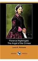 Florence Nightingale: The Angel of the Crimea (Dodo Press)