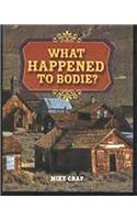 Rigby Literacy: Bookroom Package Grade 4 (Level 4) What Happened to Bodie?