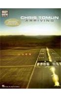 Chris Tomlin - Arriving: Easy Guitar With Notes &amp; Tab