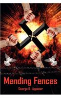 Mending Fences