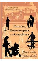 Nannies, Housekeepers, and Caregivers