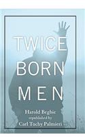 Twice Born Men