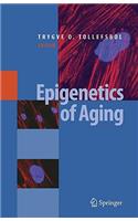 Epigenetics of Aging