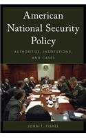 American National Security Policy