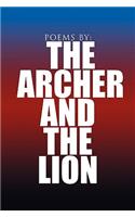 Poems by: The Archer and the Lion