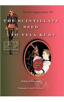 The Vela Kurv Legacy Part 1