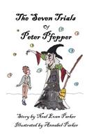 Seven Trials of Peter Pfepper