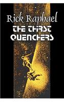 The Thirst Quenchers by Rick Raphael, Science Fiction, Adventure, Fantasy