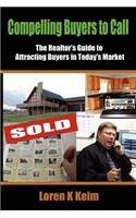 Compelling Buyers to Call