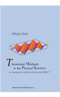 Theoretical Methods in the Physical Sciences