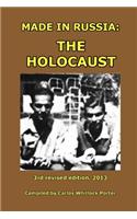 Made in Russia: The Holocaust