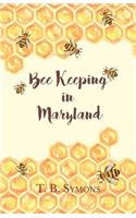 Bee Keeping in Maryland