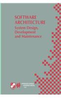 Software Architecture: System Design, Development and Maintenance