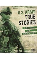U.S. Army True Stories: Tales of Bravery(Courage Under Fire)