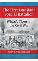 The First Louisiana Special Battalion