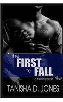 The First to Fall
