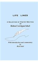 Life Lines: A Selection of Poetry Written by Helen Corrigan Iekel