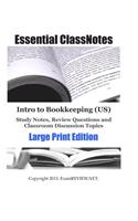 Intro to Bookkeeping (US) Study Notes, Review Questions and Classroom Discussion Topics Large Print Edition: for students with low vision