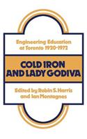 Cold Iron and Lady Godiva