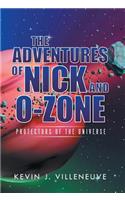 Adventures of Nick and O-Zone