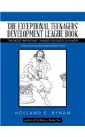 Exceptional Teenagers' Development League Book