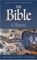 Bible: A History