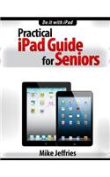 Practical iPad Guide For Seniors