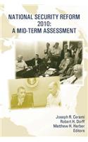 National Security Reform 2010: A Mid-Term Assessment
