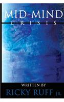 Mid-Mind Crisis