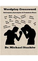 Wordplay Crossword: Antonyms, Synonyms & Common Duos