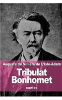 Tribulat Bonhomet: (French)