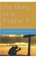 The Diary of a Prophet II