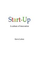 Start-Up, a culture of innovation