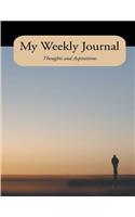 My Weekly Journal Thoughts and Aspirations