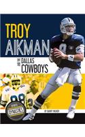 Troy Aikman and the Dallas Cowboys