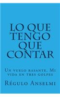 Lo que tengo que contar