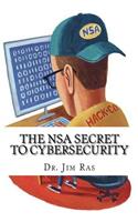 The NSA Secret to Cybersecurity