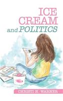 Ice Cream and Politics