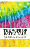 The Wife of Bath's Tale