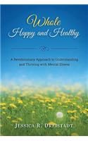 Whole Happy and Healthy