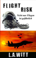 Flight Risk