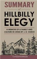 Summary of Hillbilly Elegy: A Memoir of a Family and Culture in Crisis by J. D. Vance