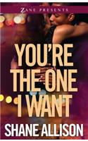 You're the One I Want