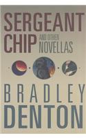 Sergeant Chip and Other Novellas