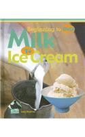 Milk to Ice Cream