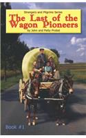 Last of the Wagon Pioneers