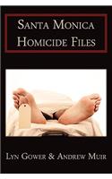 Santa Monica Homicide Files